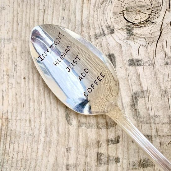 instant human just add coffee spoon